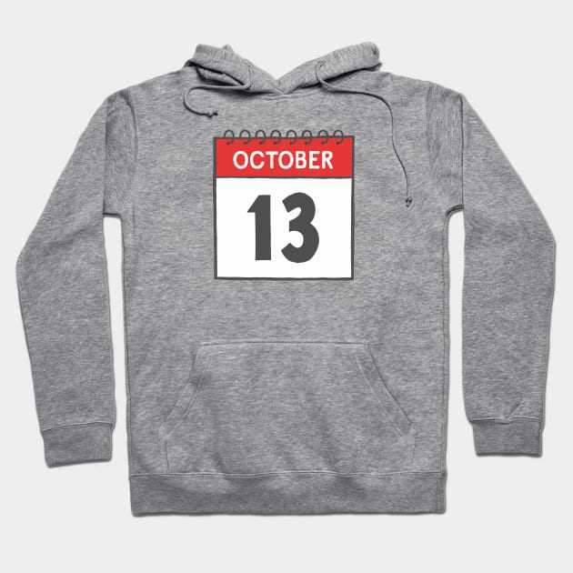 October 13th Daily Calendar Page Illustration Hoodie by jenellemcarter